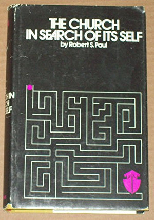 The Church in Search of Its Self,Used