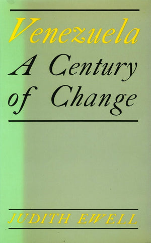 Venezuela: A Century Of Change,Used