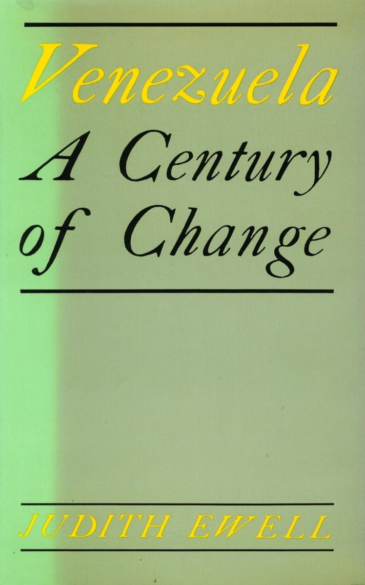 Venezuela: A Century Of Change,Used