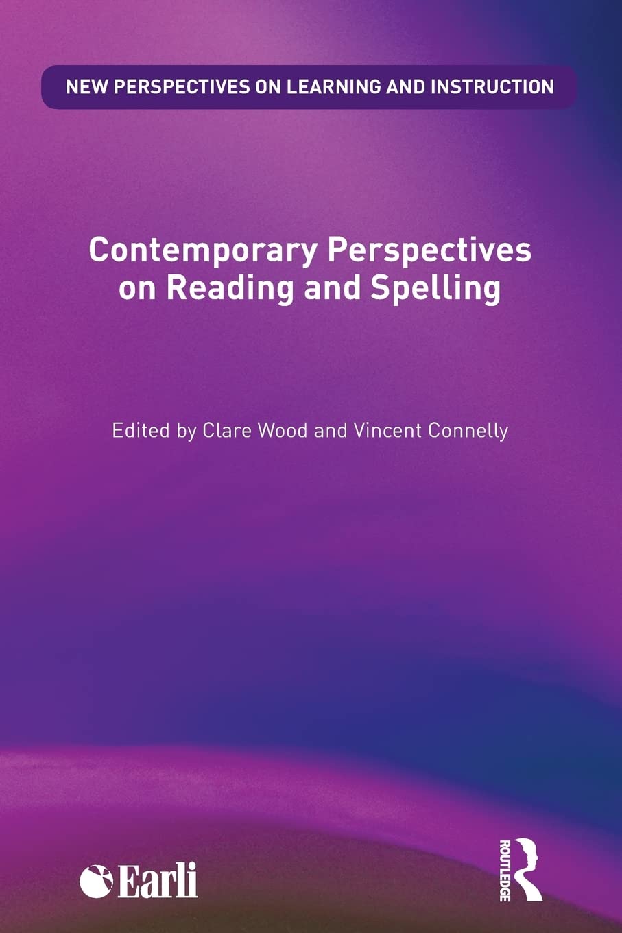 Contemporary Perspectives On Reading And Spelling (New Perspectives On Learning And Instruction)