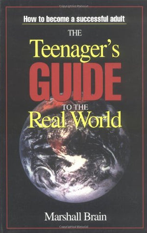 The Teenager's Guide to the Real World,Used