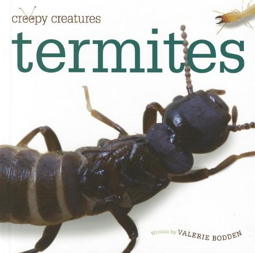 Termites (Creepy Creatures (Creative Education)),Used