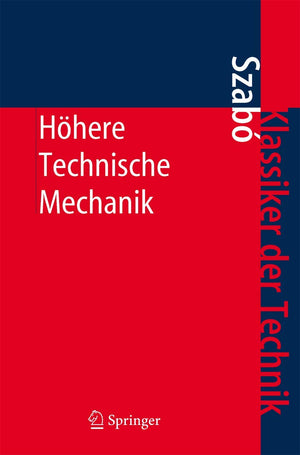 Hhere Technische Mechanik: Nach Vorlesungen (Klassiker der Technik) (German Edition),Used