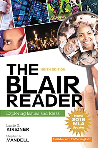 The Blair Reader: Exploring Issues and Ideas, MLA Update (9th Edition),Used