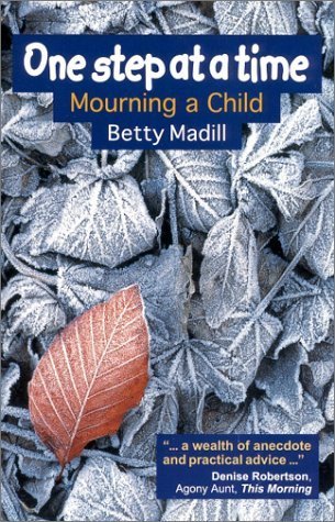 One Step at a Time: Mourning a Child,Used