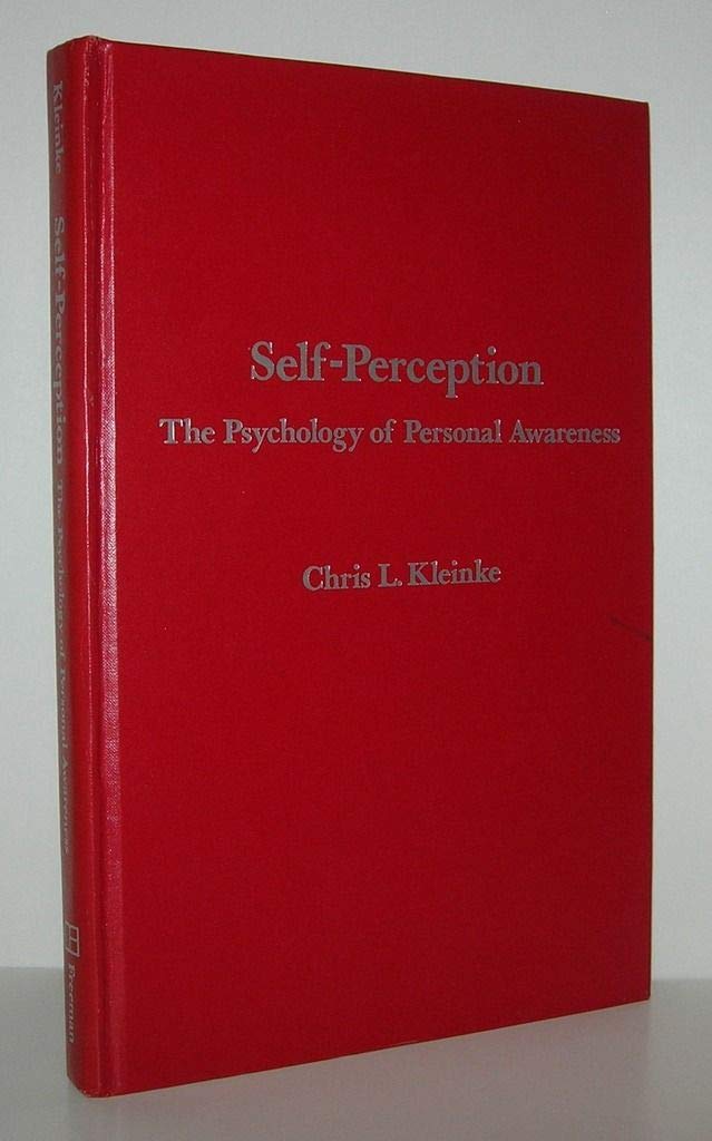 Selfperception: The Psychology Of Personal Awareness (A Series Of Books In Psychology)-used