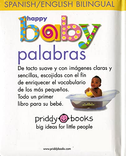 Happy Baby Words Bilingual (Soft to Touch) (Spanish Edition),Used