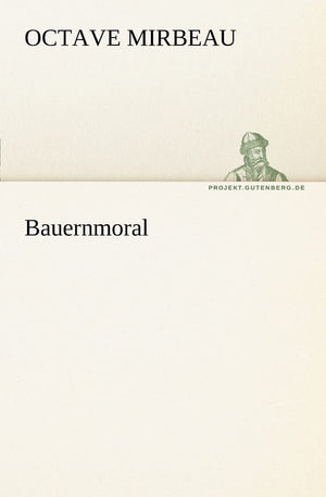 Bauernmoral (German Edition),Used