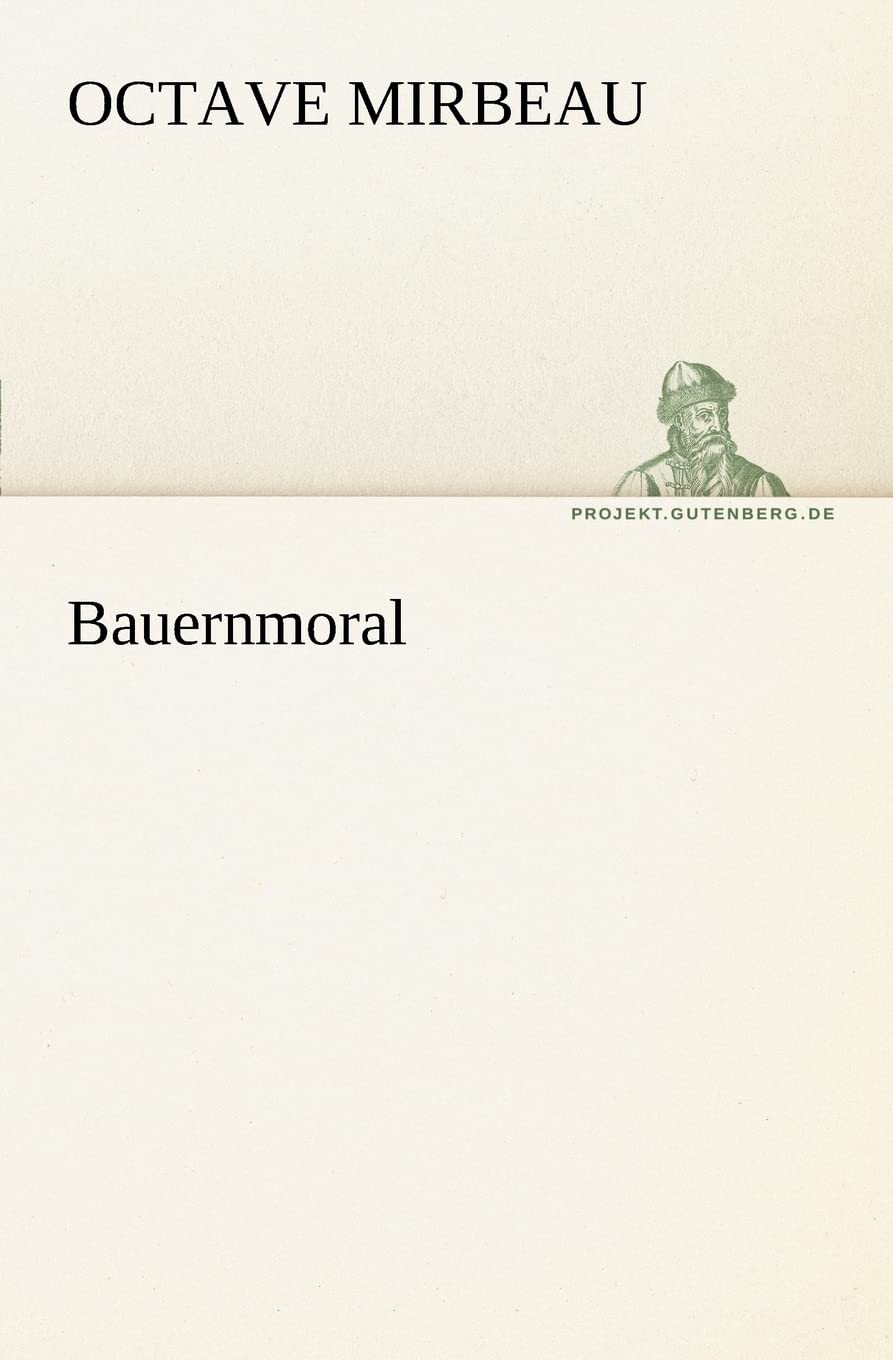 Bauernmoral (German Edition),Used