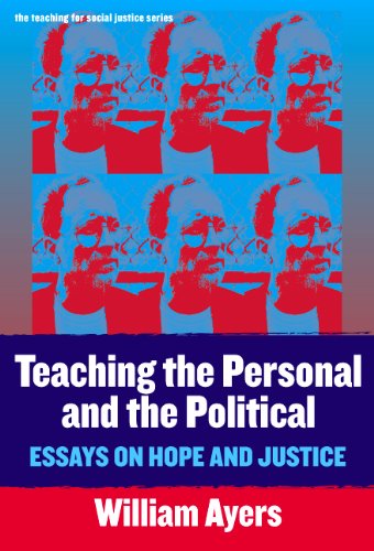 Teaching The Personal And The Political: Essays On Hope And Justice (The Teaching For Social Justice Series),Used