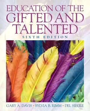 Education of the Gifted and Talented (6th Edition),New