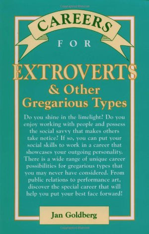 Careers for Extroverts & Other Gregarious Types,Used