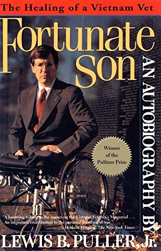 Fortunate Son: The Healing Of A Vietnam Vet