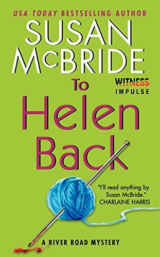 To Helen Back: A River Road Mystery,Used