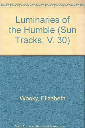 Luminaries of the Humble (Sun Tracks),Used