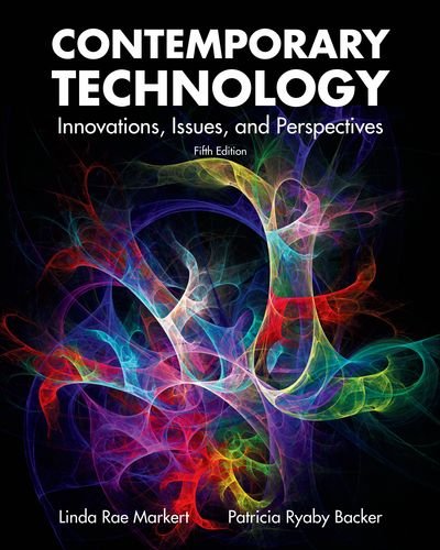 Contemporary Technology: Innovations, Issues and Perspectives,Used