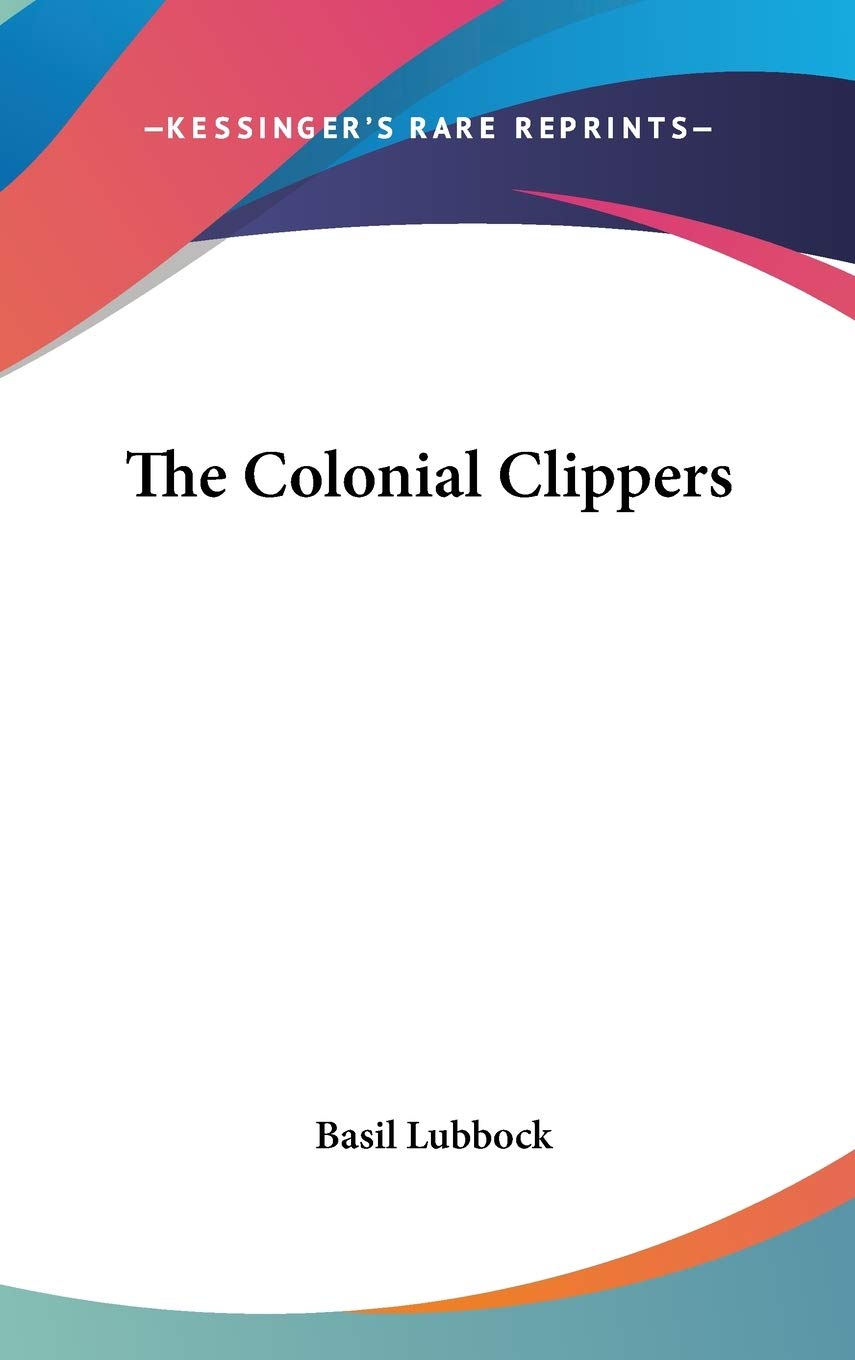 The Colonial Clippers,Used