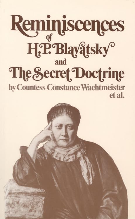 Reminiscences of H. P. Blavatsky and the Secret Doctrine (Theosophical Classics Series),Used