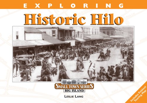 Exploring Historic Hilo (Small Town Series),New