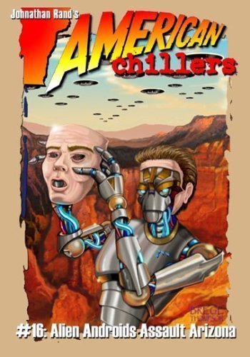 Alien Androids Assault Arizona (American Chillers),Used