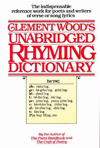 Clement Wood'S Unabridged Rhyming Dictionary