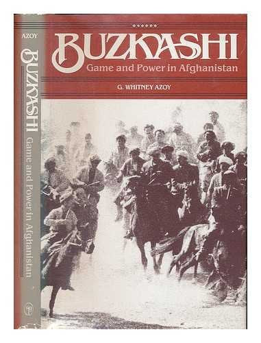 Buzkashi: Game And Power In Afghanistan-new