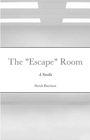 The Escape Room: A Novella,Used