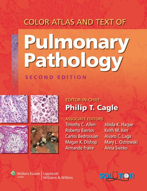 Color Atlas and Text of Pulmonary Pathology,Used