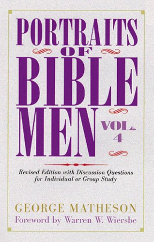 Portraits of Bible Men, Vol. 4,New