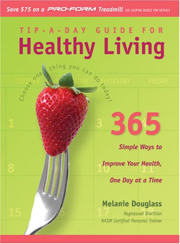 TipaDay Guide for Healthy Living: 365 Simple Ways to Improve Your Health, One Day at a Time,Used