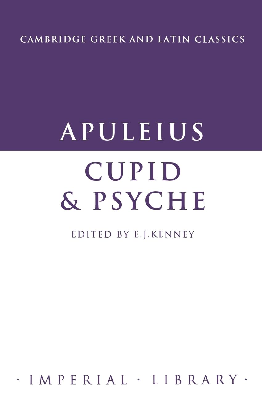 Apuleius: Cupid and Psyche (Cambridge Greek and Latin Classics  Imperial Library),Used