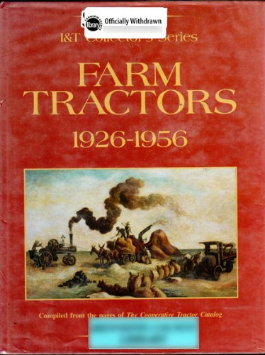 Farm Tractors, 19261956 (I&t Collector's Series),Used