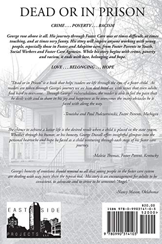 Dead or in Prison: My Journey Through Foster Care,Used