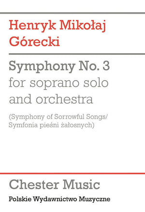 Symphony No. 3 (Symphony of Sorrowful Songs)
