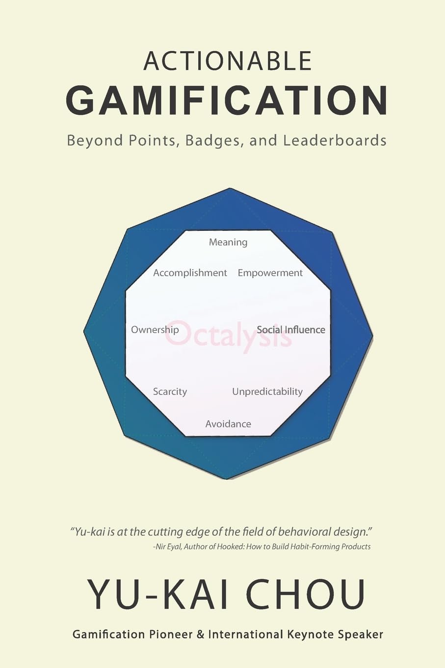Actionable Gamification: Beyond Points, Badges and Leaderboards,New
