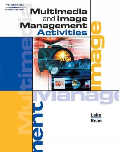 Multimedia and Image Management Activities (with Workbook and CDROM),Used