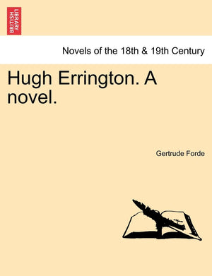Hugh Errington. a Novel.,Used