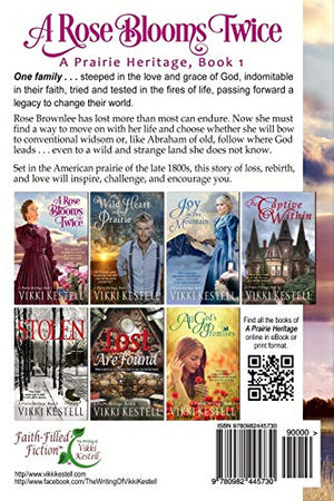 A Rose Blooms Twice (A Prairie Heritage, Book 1),Used