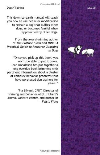 Fight!: A Practical Guide to the Treatment of DogDog Aggression,Used