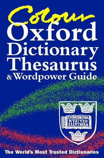 Colour Oxford Dictionary, Thesaurus and Wordpower Guide,Used
