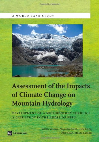 Assessment Of The Impacts Of Climate Change On Mountain Hydrology: Development Of A Methodology Through A Case Study In The Ande,Used