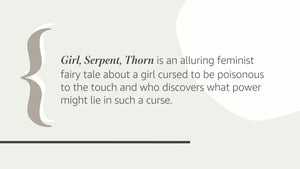 Girl, Serpent, Thorn,New