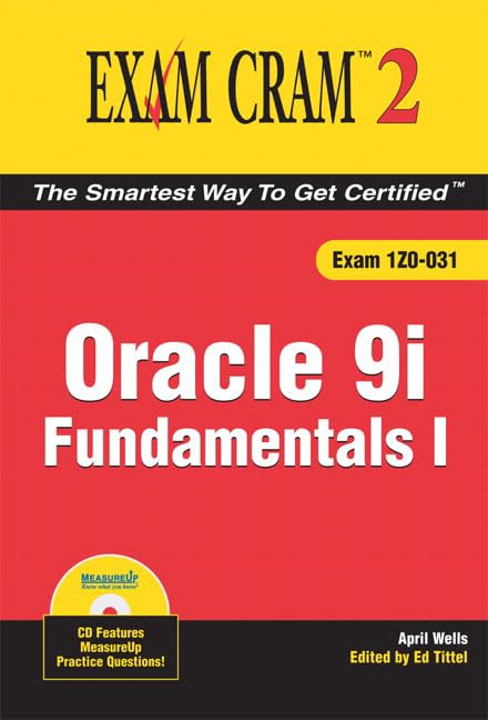 Oracle 9i Fundamentals I: Exam Cram 2,Used
