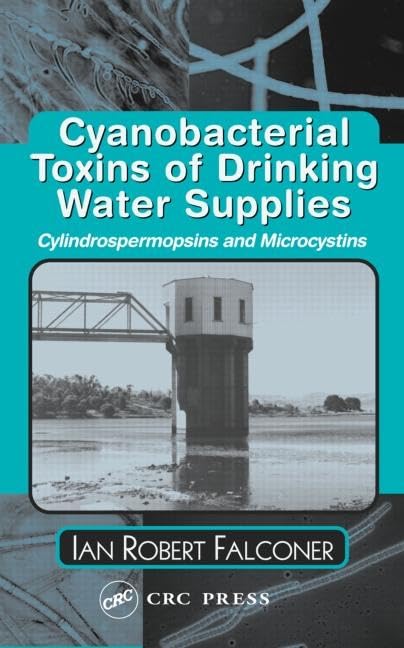 Cyanobacterial Toxins of Drinking Water Supplies,Used