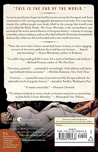 The Great Mortality: An Intimate History of the Black Death, the Most Devastating Plague of All Time,Used