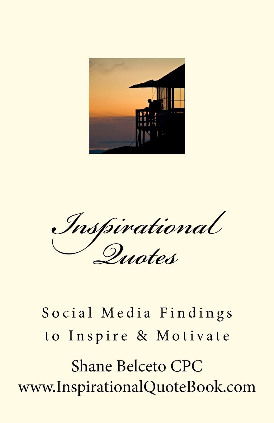 Inspirational Quotes:: Social Media Findings To Inspire & Motivate,Used