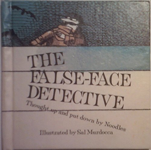The falseface detective,Used