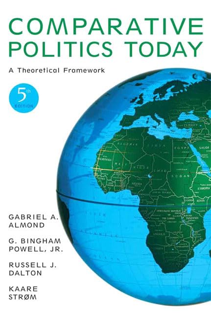 Comparative Politics Today: A Theoretical Framework (5th Edition),Used