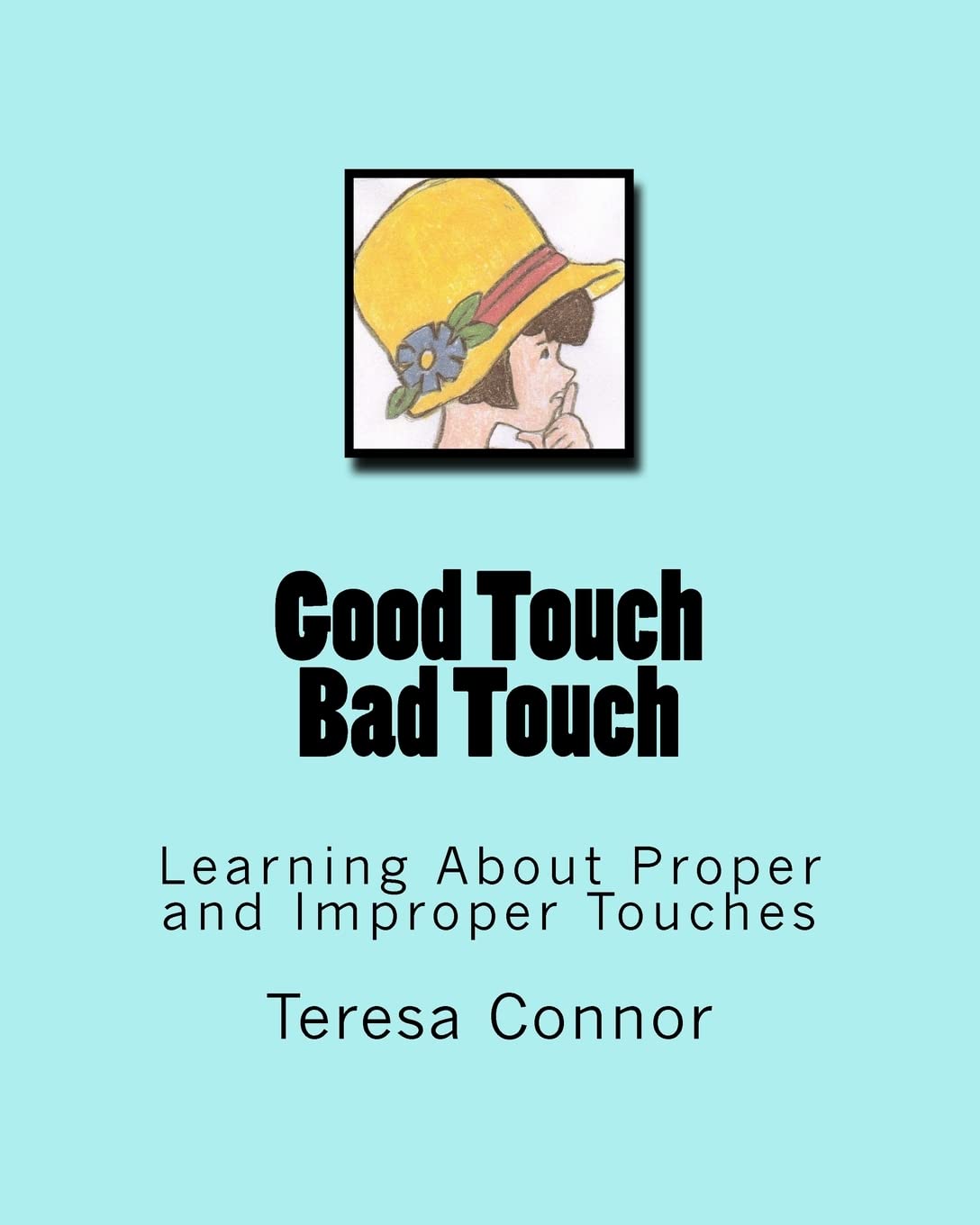 Good Touch Bad Touch: Learning About Proper and Improper Touches,Used