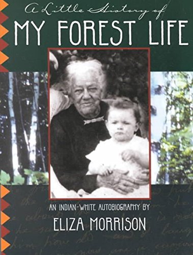 A Little History Of My Forest Life (Title Not In Series)